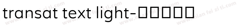 transat text light字体转换